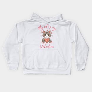 my cat is my valentine Kids Hoodie